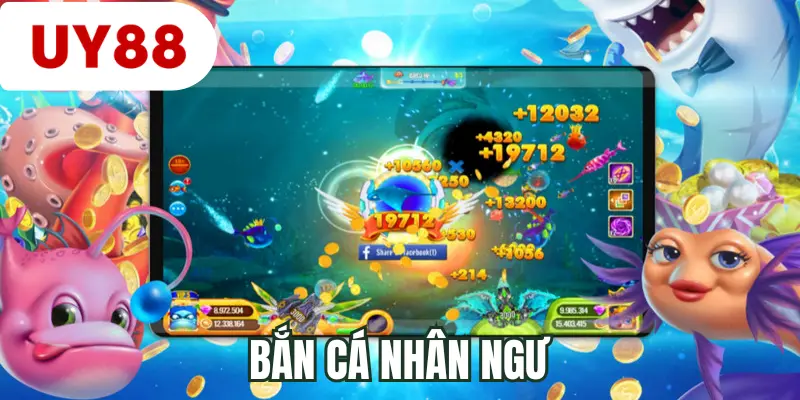 Bắn cá nhân ngư
