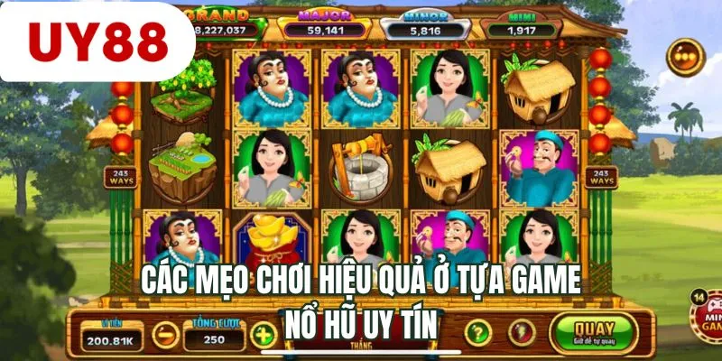 Các mẹo chơi hiệu quả ở tựa game nổ hũ uy tín